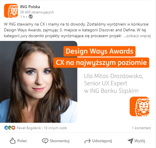 Post ING Polska opublikowany na LinkedIn. W poście informacja o zajęcie III miejsca i hasło "Design Ways Awards. CX na najwyższym poziomie"